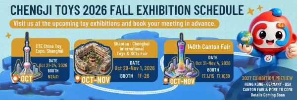 Chengji toy's fall exhibition schedule 2026
